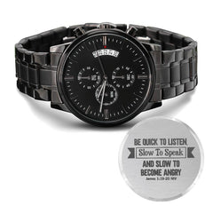 Be Quick to Listen Men's Chronograph Watch
