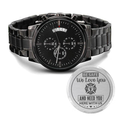 To My Firefighter Husband Need You Here With Us Charcoal Black Chronograph Watch