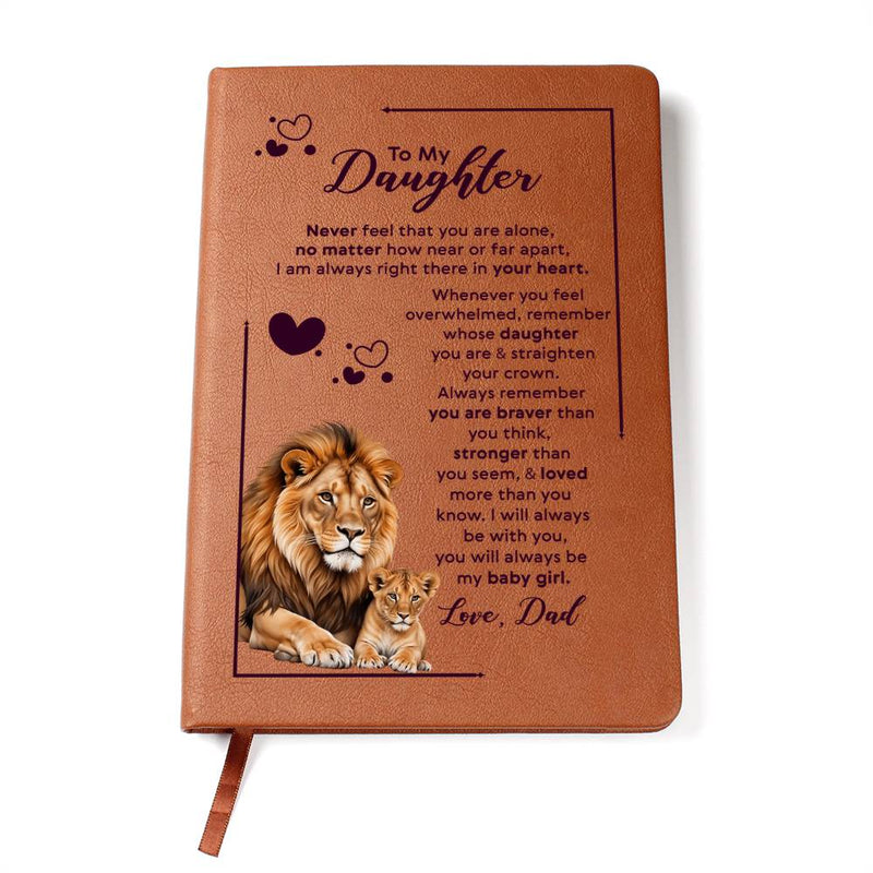 To My Daughter Your Crown Vegan Leather Journal
