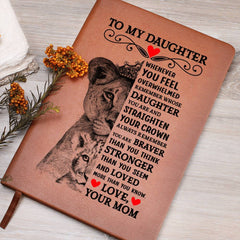 To My Daughter Lion Crown Vegan Leather Journal
