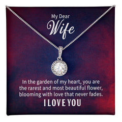 My Wife, My Flower Eternal Hope Necklace