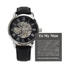 To My Man, Love, Best Friend – Luxury Openwork Watch