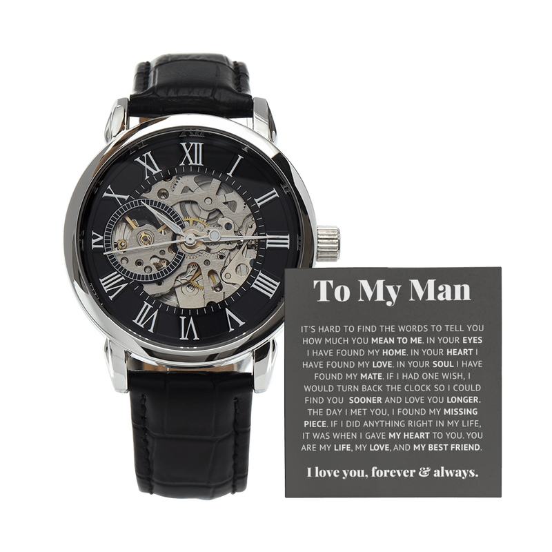 To My Man, Love, Best Friend – Luxury Openwork Watch