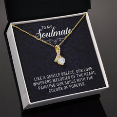 To My Soulmate Alluring Beauty Necklace