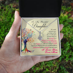 To My Beautiful Daughter Alluring Beauty Necklace