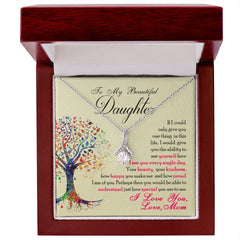 To My Beautiful Daughter Alluring Beauty Necklace