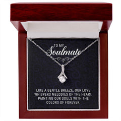 To My Soulmate Alluring Beauty Necklace