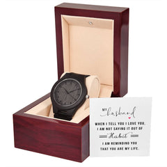 You Are My Life Wooden Watch