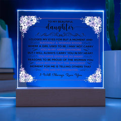To My Beautiful Daughter Acrylic Square Plaque