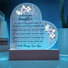 To My Beautiful Daughter Acrylic Heart Plaque