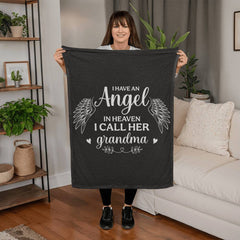 I Have an Angel in Heaven Grandma Fleece Blanket