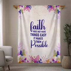 Faith Does Not Make Things Easy Fleece Blanket