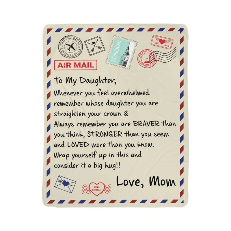 To My Daughter Braver I Love You From Mom Sherpa Fleece Blanket