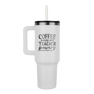 Coffee Gives Me Powers 40 oz Teacher Tumbler