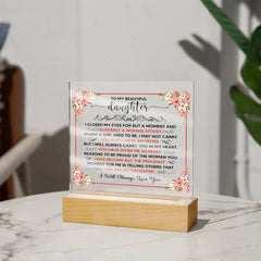To My Beautiful Daughter Acrylic Square Plaque
