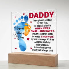 When I Was Small and Sweet Acrylic Square Plaque